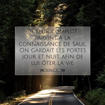 Actes 9:24 Verset biblique expliqué