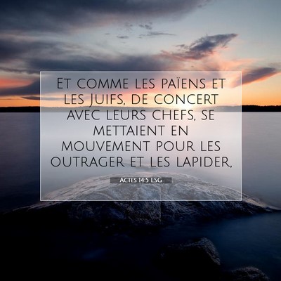 Actes 14:5 Verset biblique expliqué