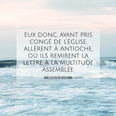 Actes 15:30 Verset biblique expliqué