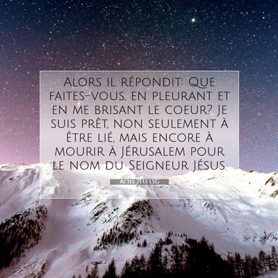 Actes 21:13 LSG Image du verset biblique