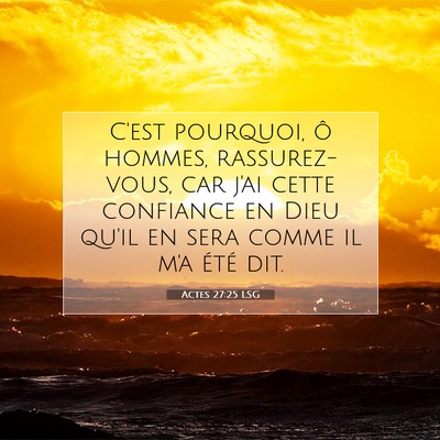 Actes 27:25 LSG Image du verset biblique