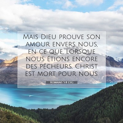 Romains 5:8 LSG Image du verset biblique