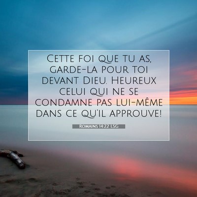 Romains 14:22 Verset biblique expliqué