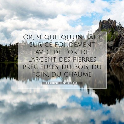 1 Corinthiens 3:12 Verset biblique expliqué