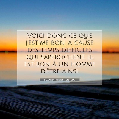 1 Corinthiens 7:26 LSG Image du verset biblique