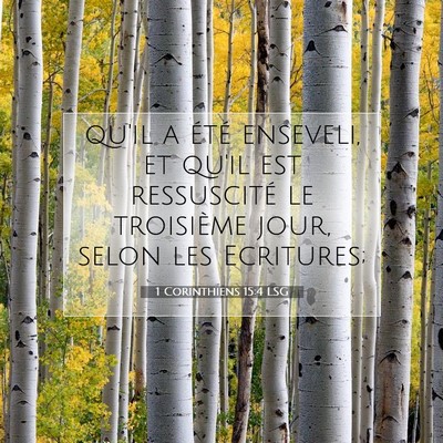 1 Corinthiens 15:4 LSG Image du verset biblique
