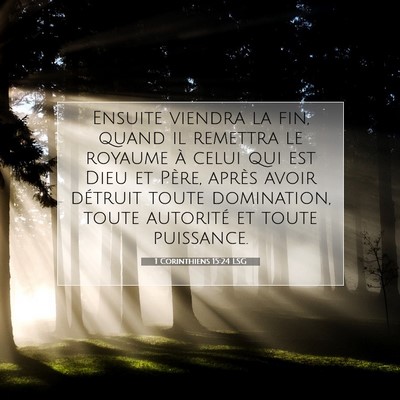 1 Corinthiens 15:24 LSG Image du verset biblique
