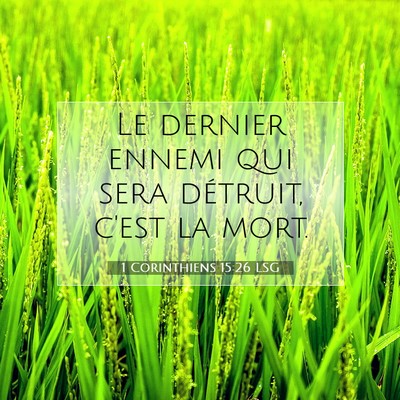 1 Corinthiens 15:26 LSG Image du verset biblique