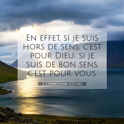 2 Corinthiens 5:13 LSG Image du verset biblique