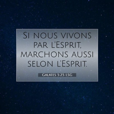 Galates 5:25 LSG Image du verset biblique