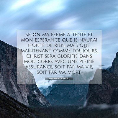 Philippiens 1:20 Verset biblique expliqué