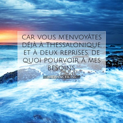 Philippiens 4:16 LSG Image du verset biblique