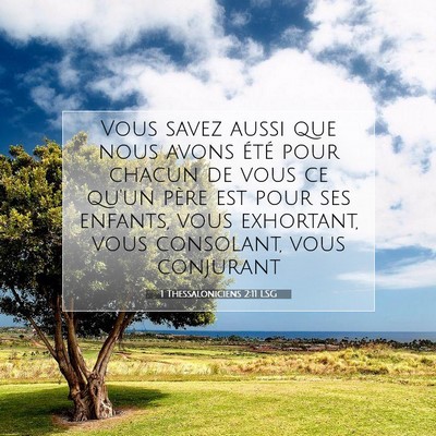 1 Thessaloniciens 2:11 LSG Image du verset biblique