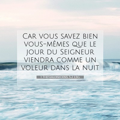 1 Thessaloniciens 5:2 LSG Image du verset biblique