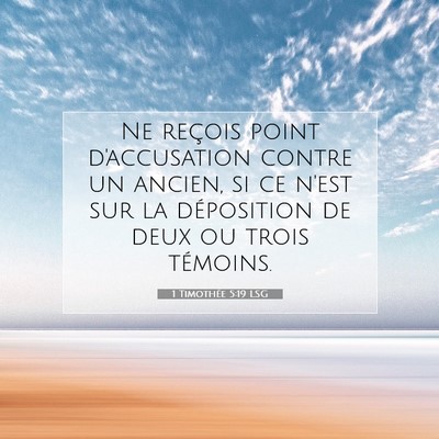 1 Timothée 5:19 LSG Image du verset biblique