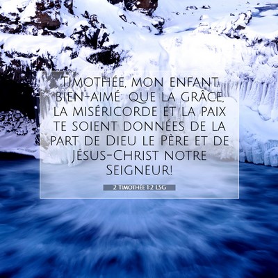 2 Timothée 1:2 Verset biblique expliqué