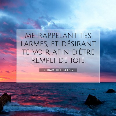 2 Timothée 1:4 Verset biblique expliqué