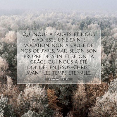 2 Timothée 1:9 Verset biblique expliqué