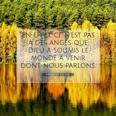 Hébreux 2:5 LSG Image du verset biblique