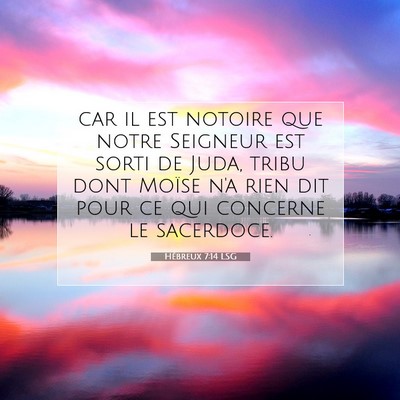Hébreux 7:14 LSG Image du verset biblique