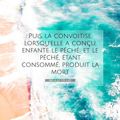 Jacques 1:15 Verset biblique expliqué