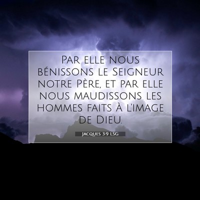 Jacques 3:9 LSG Image du verset biblique