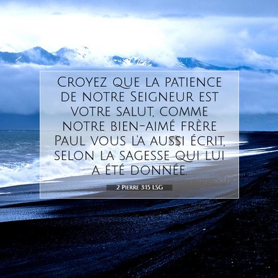 2 Pierre 3:15 LSG Image du verset biblique