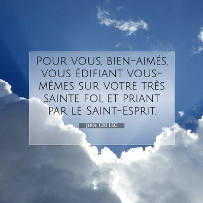 Jude 1:20 Verset biblique expliqué