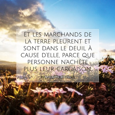 Apocalypse 18:11 LSG Image du verset biblique